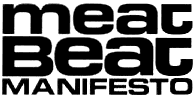 Meat Beat Manifesto