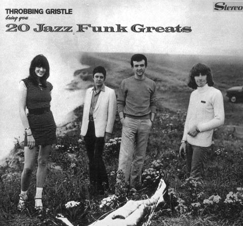 スロッビング・グリッスル、20 Jazz Funk Greats、1981年国内初回・帯付LP、Industrial、Electro